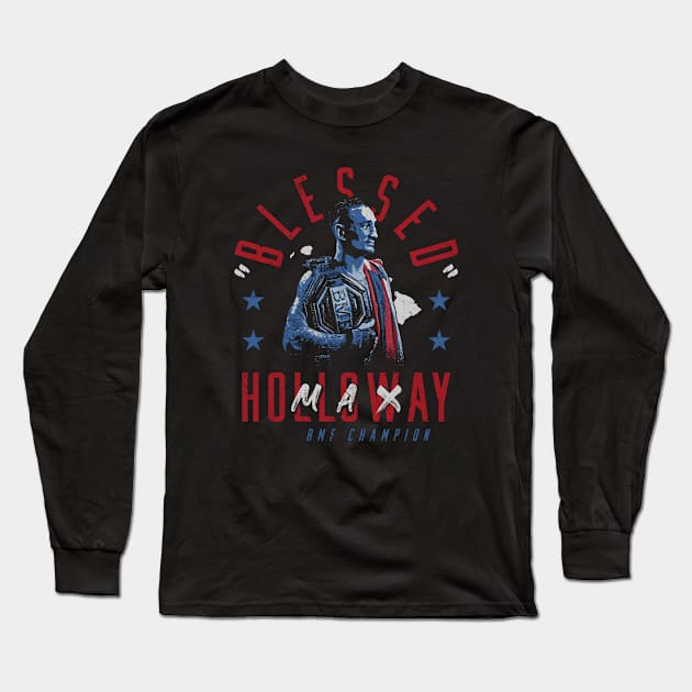 Max Holloway Blessed BMF Champion Long Sleeve T-Shirt by artbygonzalez